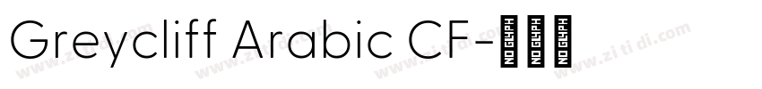 Greycliff Arabic CF字体转换